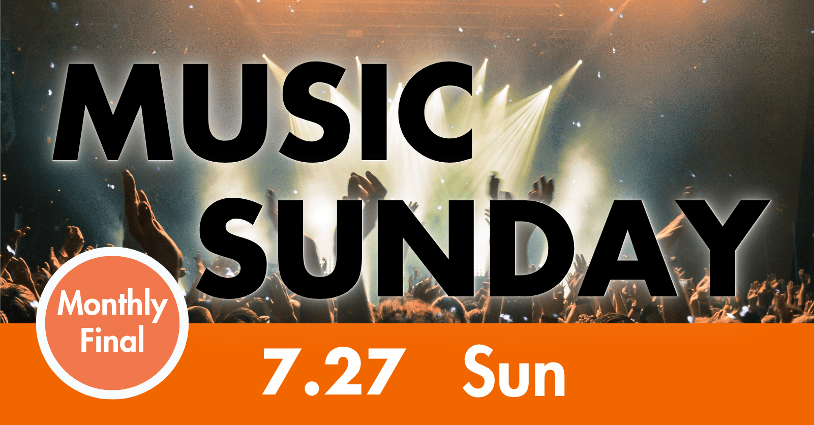 MUSIC SUNDAY Monthly Final