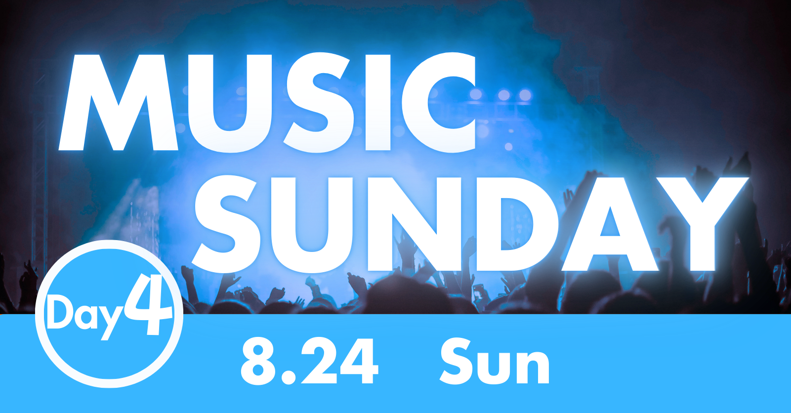 MUSIC SUNDAY Day 4