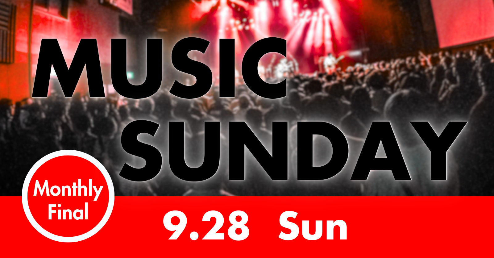 【結果発表】MUSIC SUNDAY ~Monthly Final~