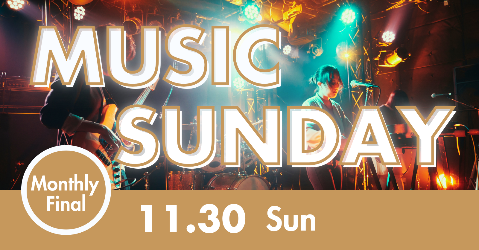 MUSIC SUNDAY ~Monthly Final~