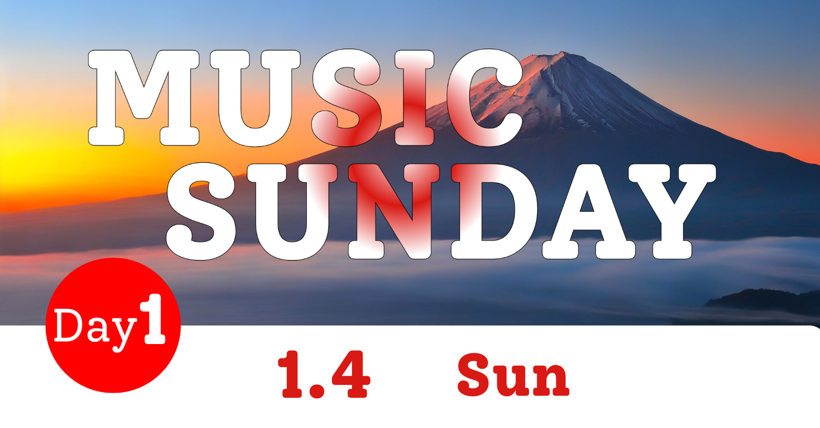 MUSIC SUNDAY Day1