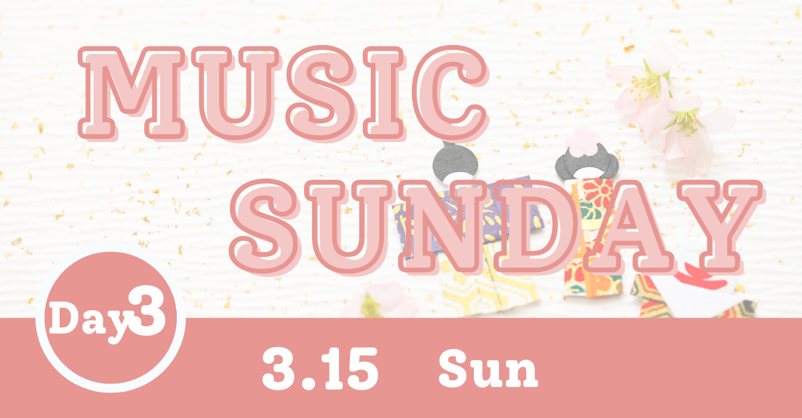 MUSIC SUNDAY ~Day3~