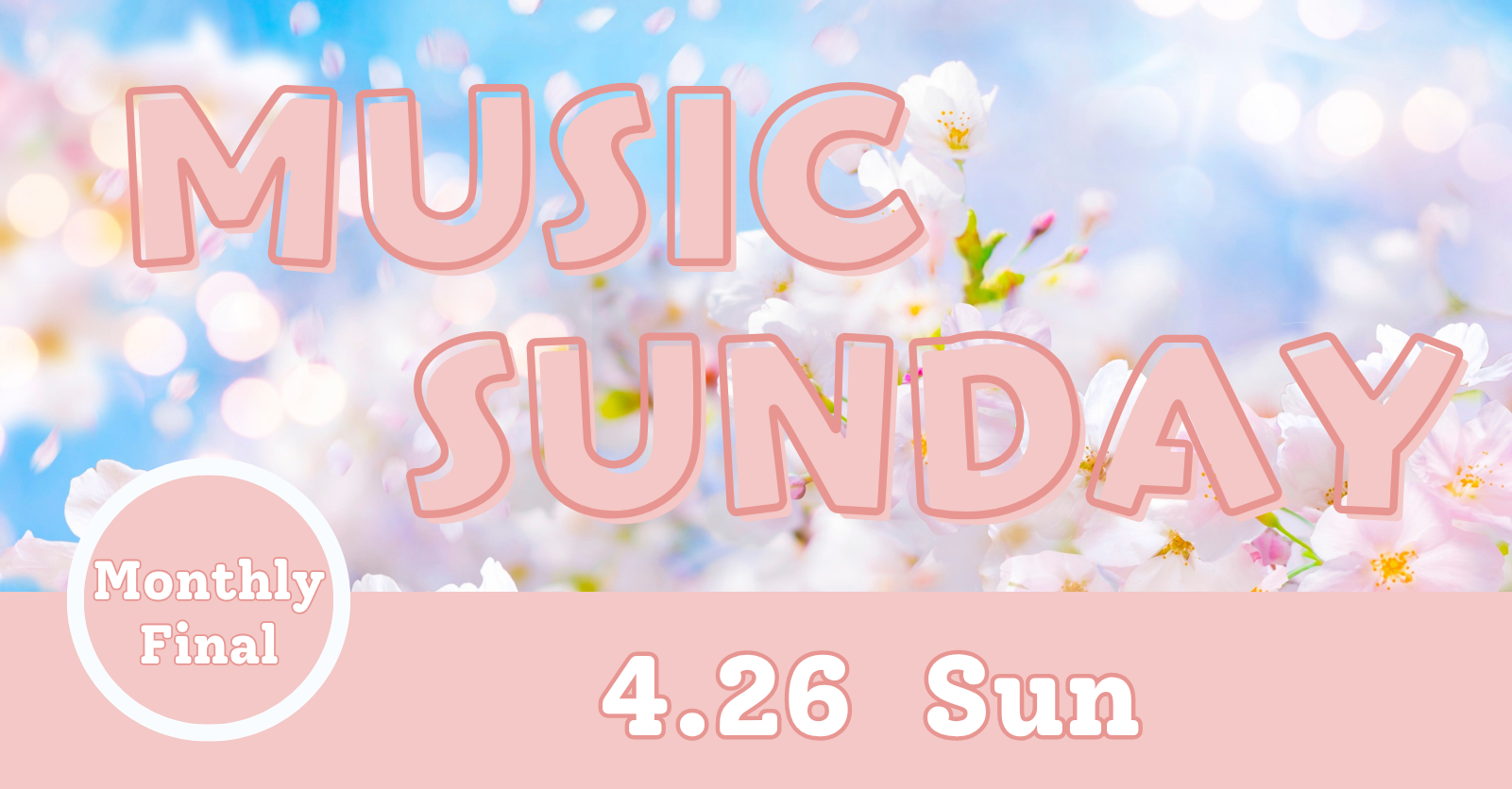 【エントリー配信者発表】MUSIC SUNDAY ~Monthly Final~