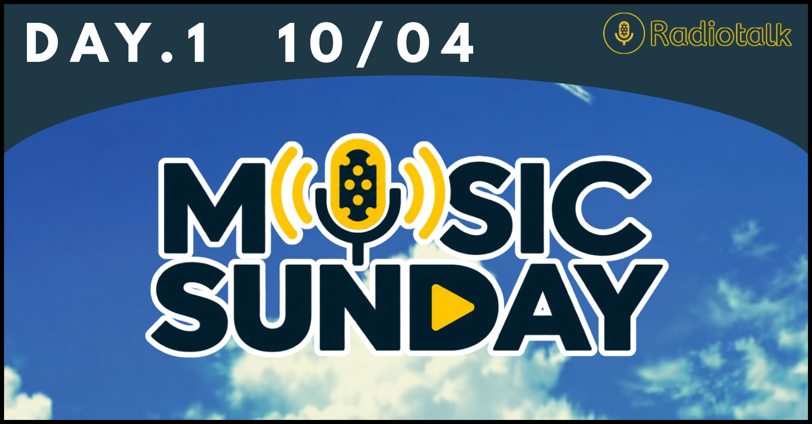 【エントリー配信者募集】MUSIC SUNDAY DAY 1
