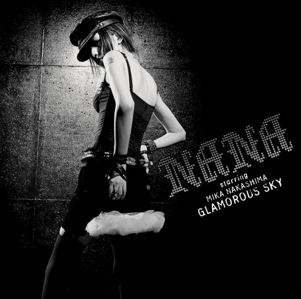 🎤 GLAMOROUS SKY　NANA 中島美嘉