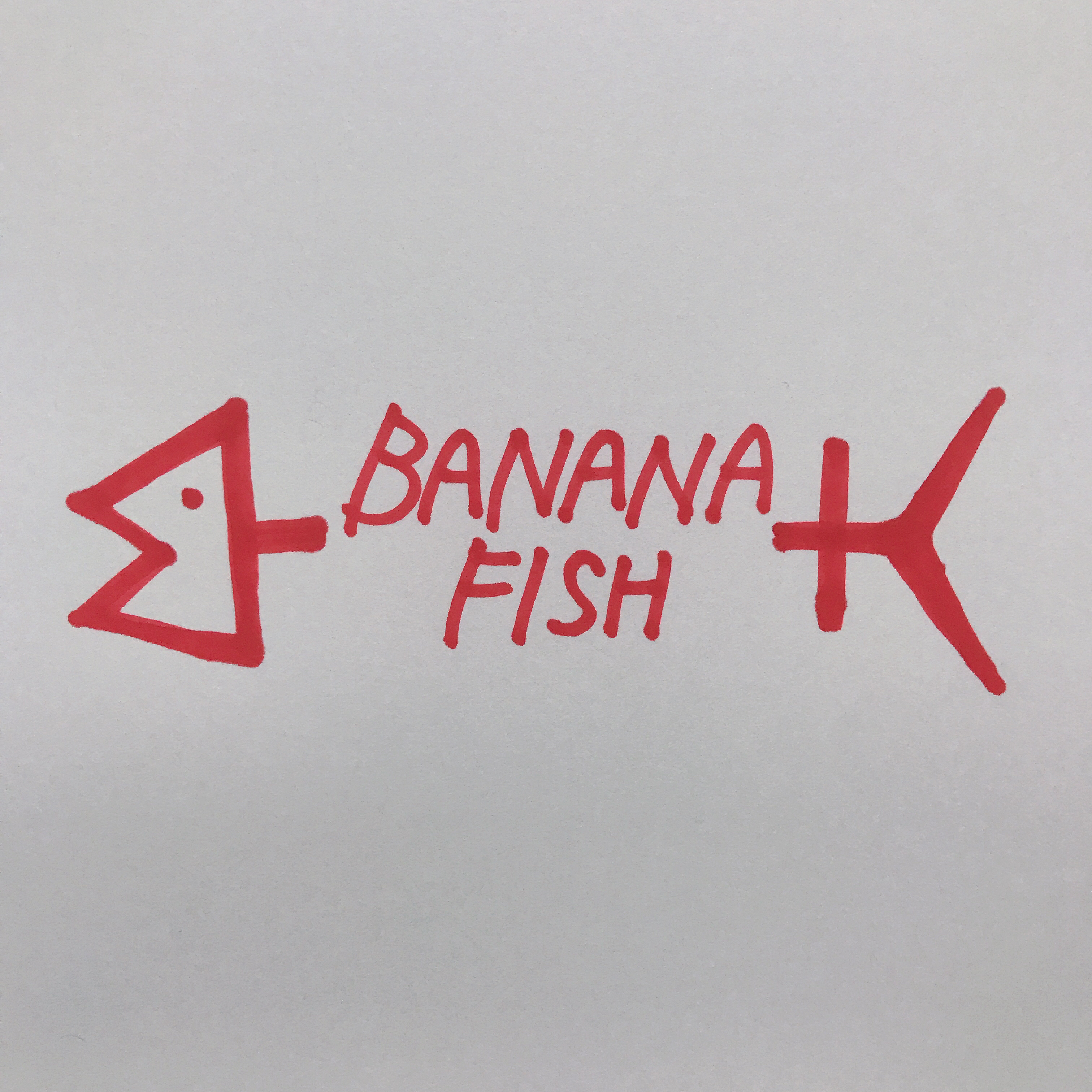 #1 BANANAFISHをみてくれ