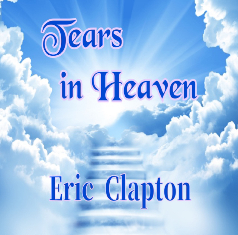 Tears in Heaven       Eric  Clapton from Radiotalk episode artwork