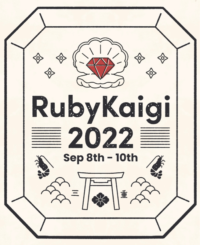 #26 RubyKaigi 2022 の思い出とか