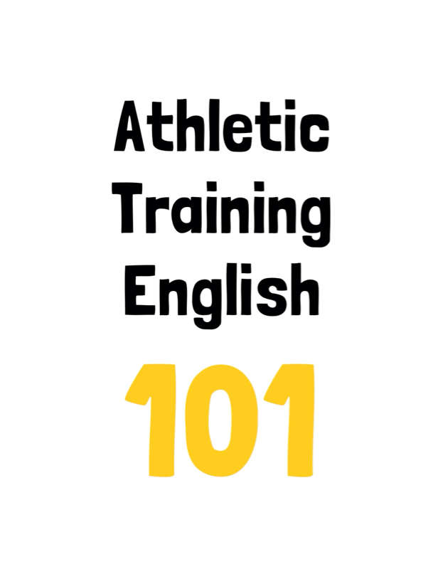 Athletic Training English 101: Ch6 既往歴を聞く