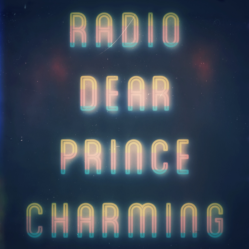 Radio Dear Prince Charming 