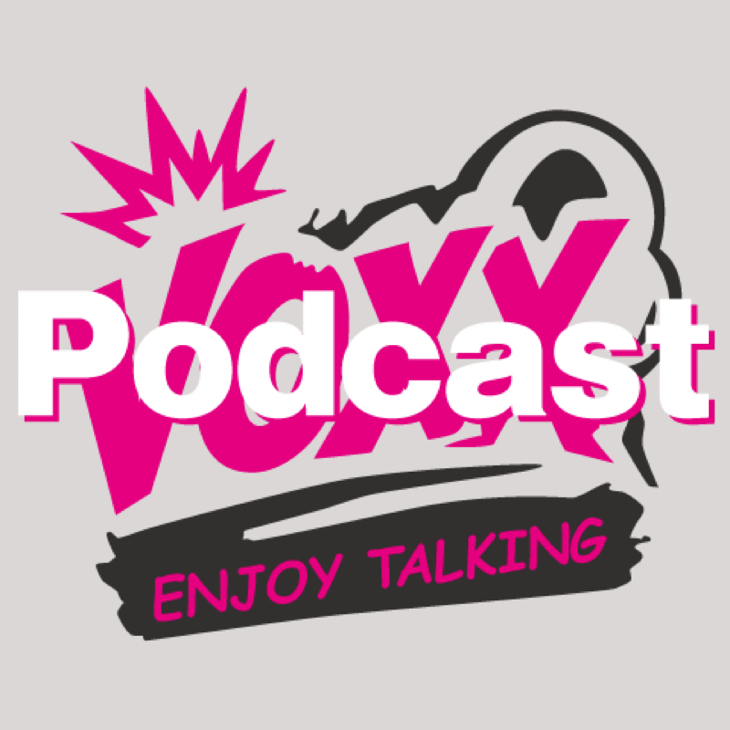 VOXX Podcast